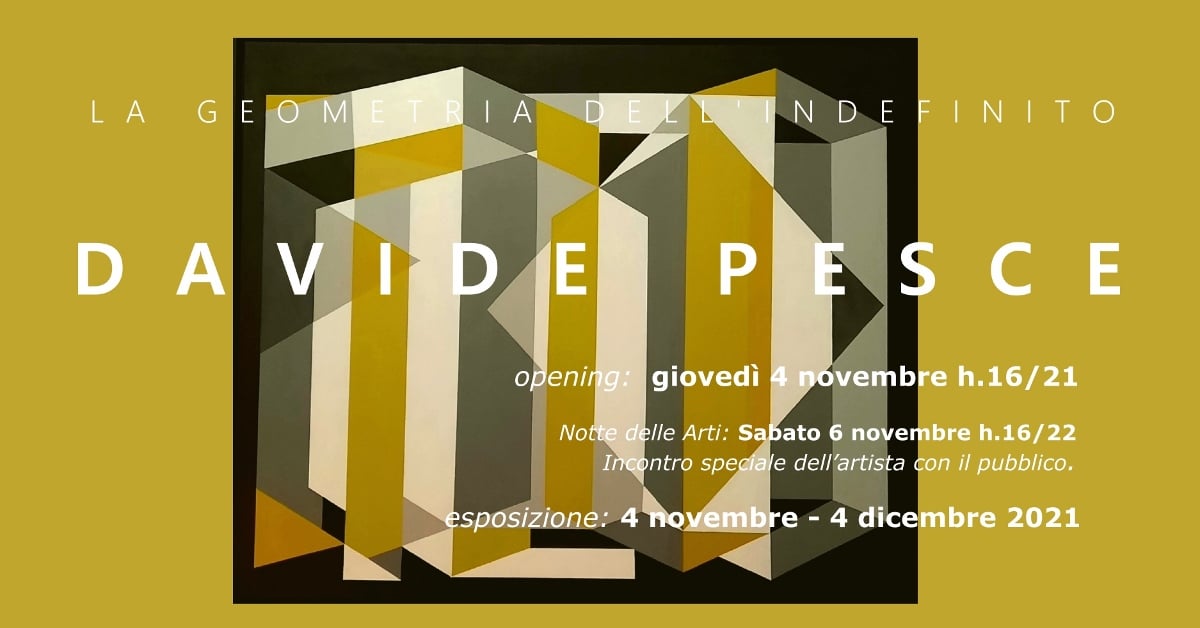 Davide Pesce – La geometria dell’indefinito